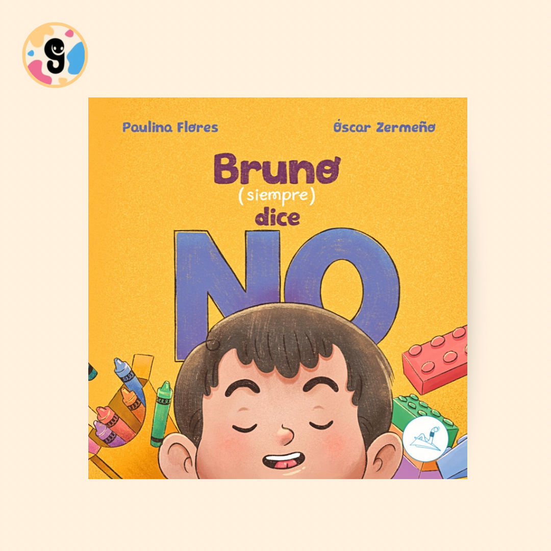 Portada del libro infantil “Bruno (siempre) dice no”, con ilustración de un niño cruzado de brazos mostrando una expresión decidida.