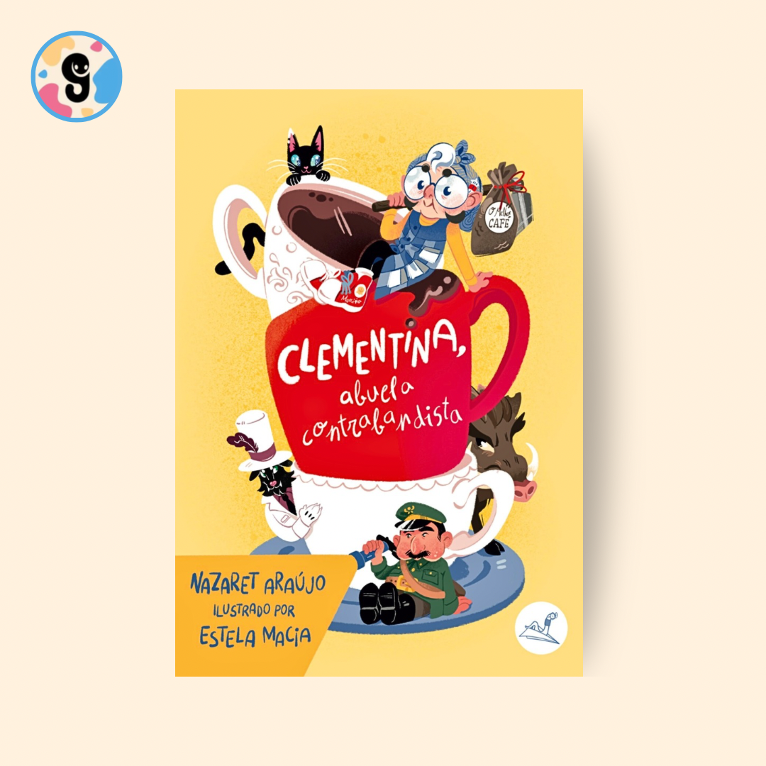 Portada del libro «Clementina, la abuela contrabandista» de Editorial Gusanillo, una novela de aventuras y misterio sobre una abuela valiente que contrabandea café con humor y suspense.