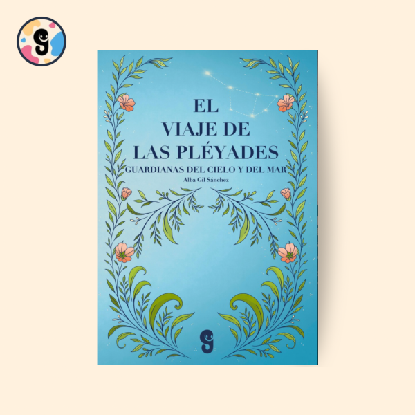 Portada del libro El viaje de las Pléyades, novela de fantasía y mitología griega, con ilustración de siete hermanas en lo alto del monte Cilene rodeadas de estrellas, ríos y bosques.