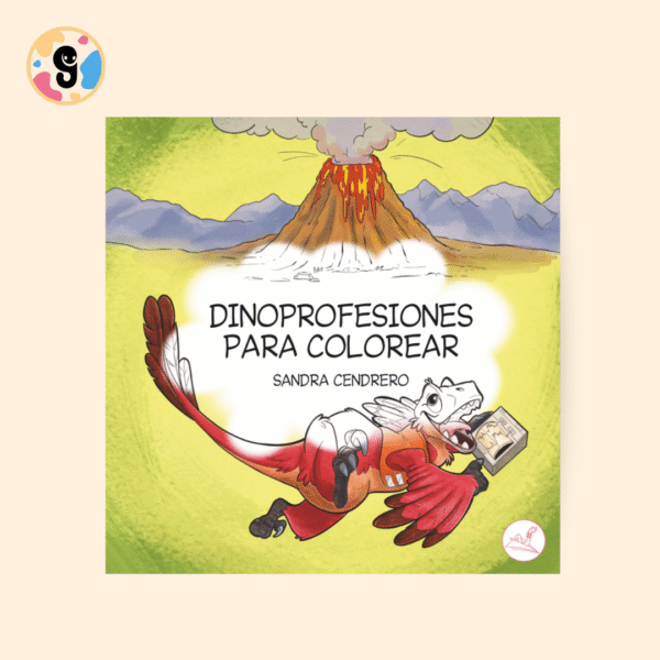 Portada del libro Dinoprofesiones: libro de colorear de dinosaurios y profesiones para niños, con ilustraciones divertidas de dinos trabajando y colores llamativos.