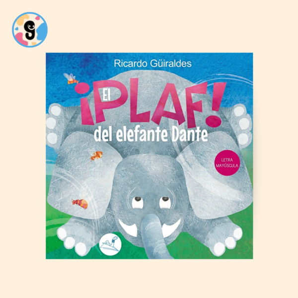 PORTADA DE CUENTO EL PLAF DEL ELEFANTE DANTE